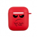 Acc.   AirPods None Don't Touch My Pods () ()
